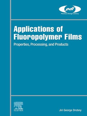 cover image of Applications of Fluoropolymer Films
